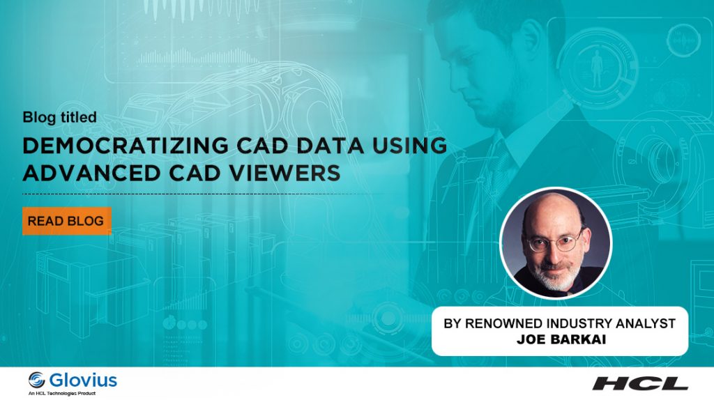 cad viewers enable data democratization.